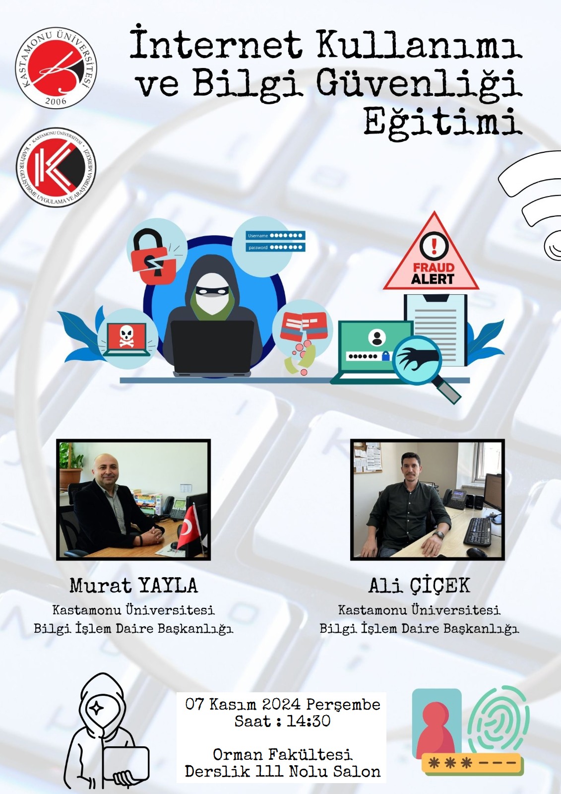 İnternet Kullanımı ve Bilgi Güvenliği Eğitimi