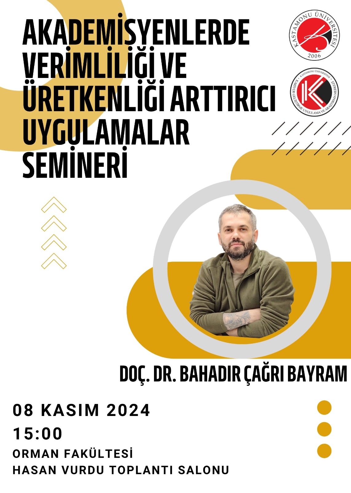Akademisyenlerde Verimliliği ve Üretkenliği Arttırıcı Uygulamalar Semineri