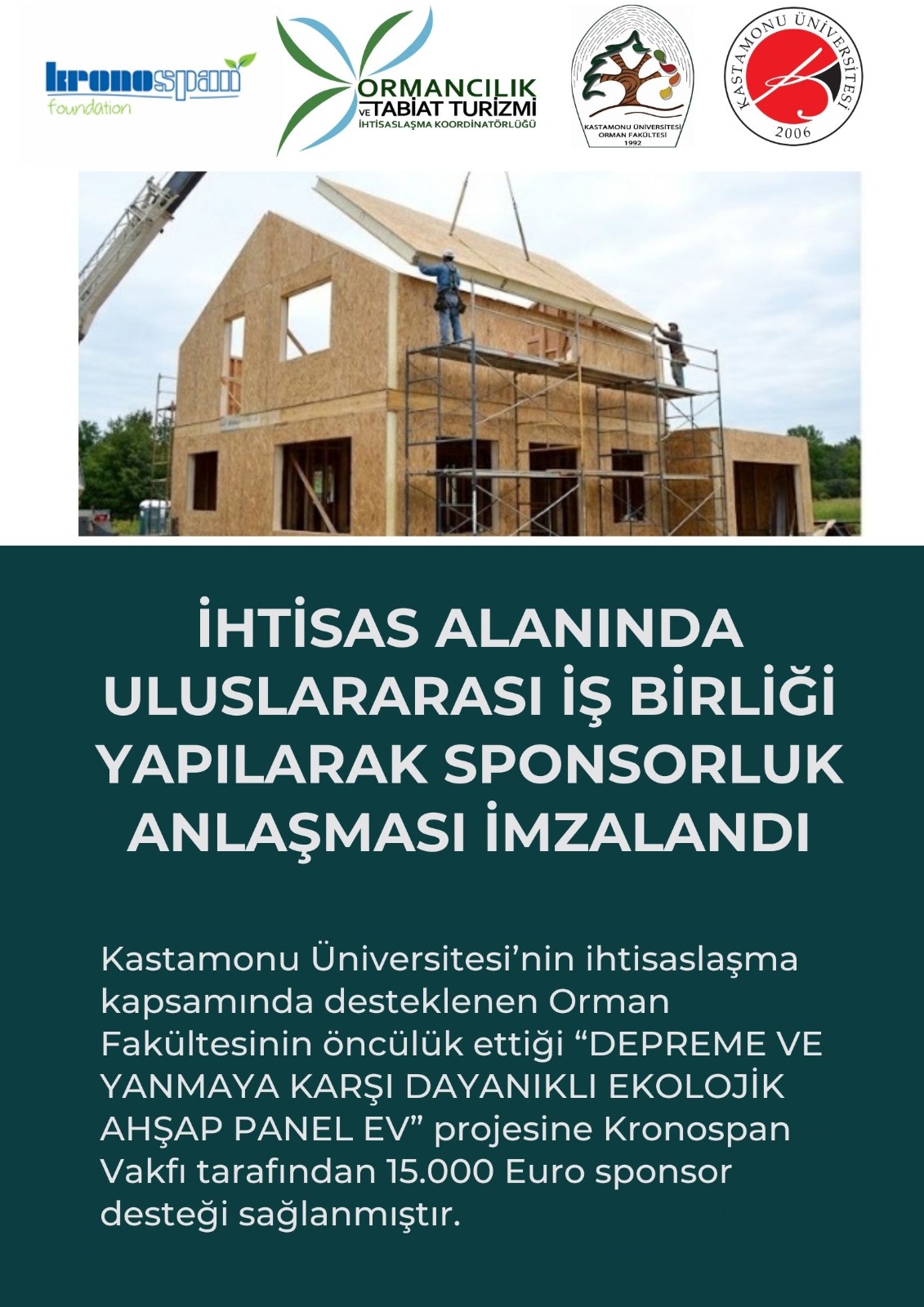 Öğretim Üyemizin Projesine Kronospan Vakfı tarafından 15.000 Euro Sponsorluk Desteği Sağlandı