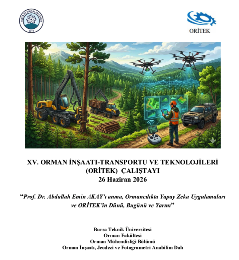 Xv. Orman İnşaatı-Transportu ve Teknolojileri (ORİTEK) Çalıştayı