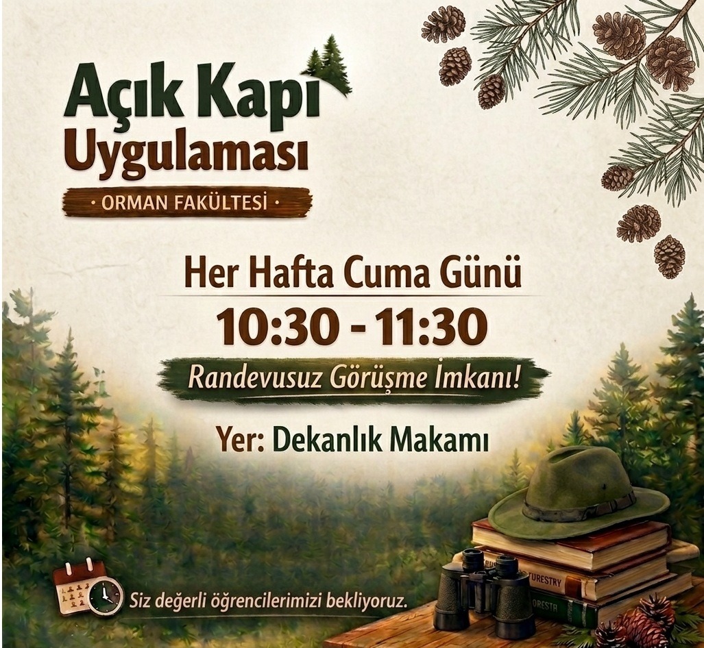 Fakültemizde Açık Kapı Uygulaması Başlamıştır